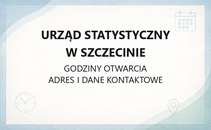 Urząd Statystyczny w Szczecinie - kontakt, oddziały, sprawozdania i dane regionalne