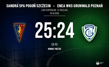 [PIŁKA RĘCZNA] Sandra Spa Pogoń Szczecin – ENEA WKS Grunwald Poznań 25:24. Szczecinianie odrobili straty w Lidze Centralnej