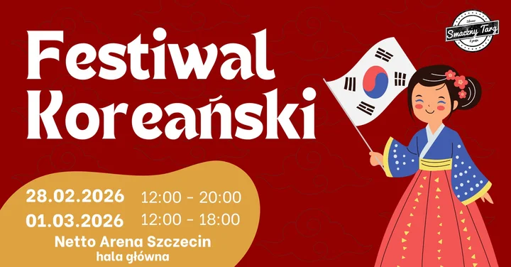 Grafika promocyjna wydarzenia Festiwal Koreański Szczecin — smak, kultura i K‑pop w Netto Arenie
