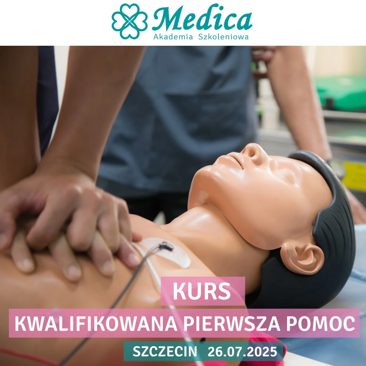 Grafika promocyjna wydarzenia Kurs kwalifikowanej pierwszej pomocy w Szczecinie – lipiec 2025