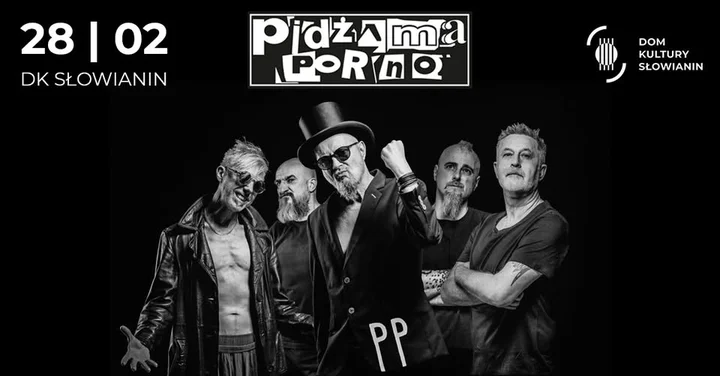 Grafika promocyjna wydarzenia Pidżama Porno w Słowianinie — Szczecin, 28 lutego 2026