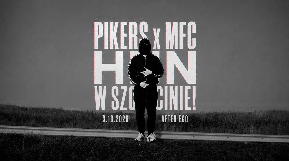 Grafika promocyjna wydarzenia PIKERS x MFC x HNN // SZCZECIN @After Ego – koncert rapowy