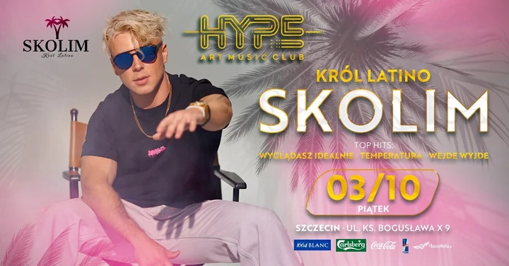 Obrazek przedstawia grafikę promocyjną wydarzenia Koncert i impreza taneczna ze Skolimem w Hype Szczecin