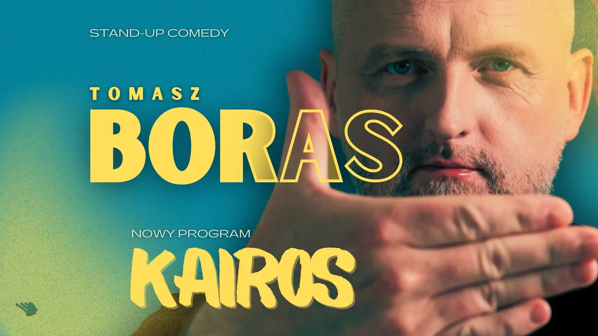 Grafika promocyjna wydarzenia Stand-up Tomasza Borasa z nowym programem w Szczecinie