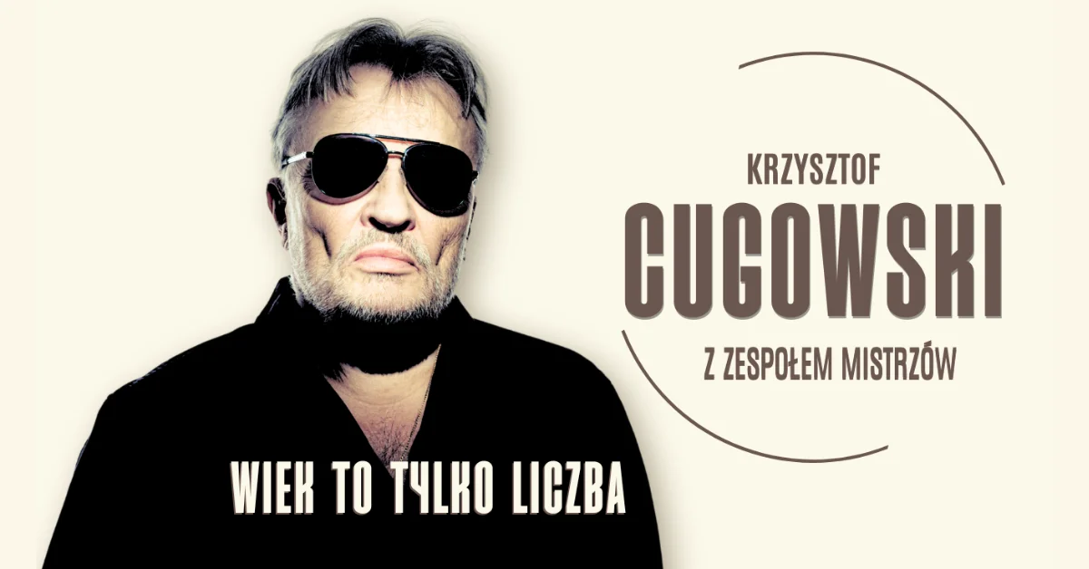 Grafika promocyjna wydarzenia Szczecin: Krzysztof Cugowski – koncert
