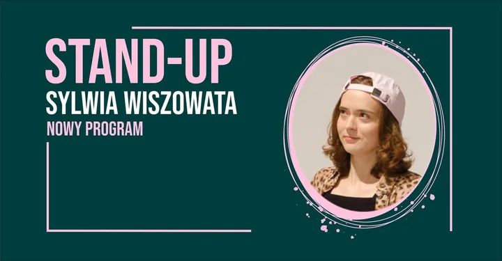 Grafika promocyjna wydarzenia Stand-up: Sylwia Wiszowata w Szczecinie — „Nowy Program”