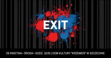Grafika promocyjna wydarzenia EXIT - wyjście z systemu | widowisko Rhythm Rebels w Szczecinie