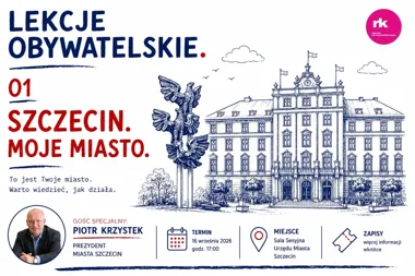 Lekcje Obywatelskie vol. 1 – Szczecin moje Miasto