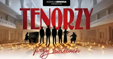 Grafika promocyjna wydarzenia Tenorzy przy świecach — koncert tenorów w Szczecinie