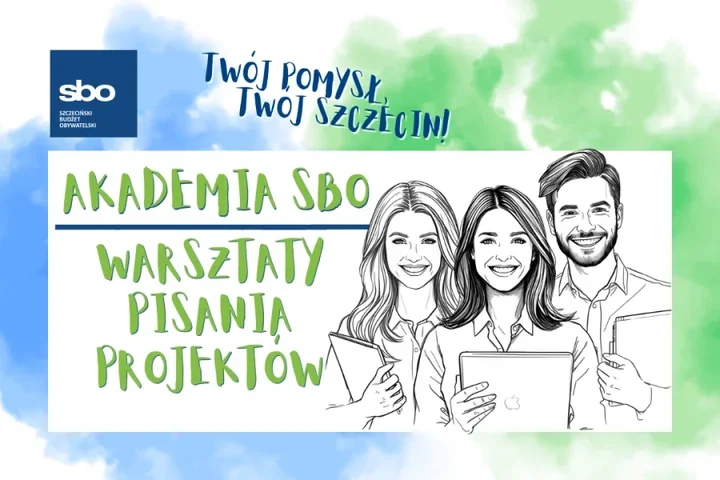 Szczecin uczy, jak zamienić pomysł w projekt i sięgnąć po SBO 2027