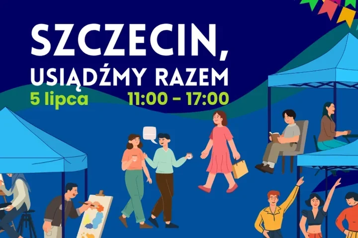 Sąsiedzkie święto w centrum Szczecina. W niedzielę będzie czas na rozmowę