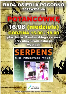 Plakat zapraszający na potańcówkę organizowaną przez Radę Osiedla Pogodno z występem zespołu Serpens.